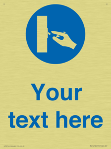 Custom Use Switch Sign